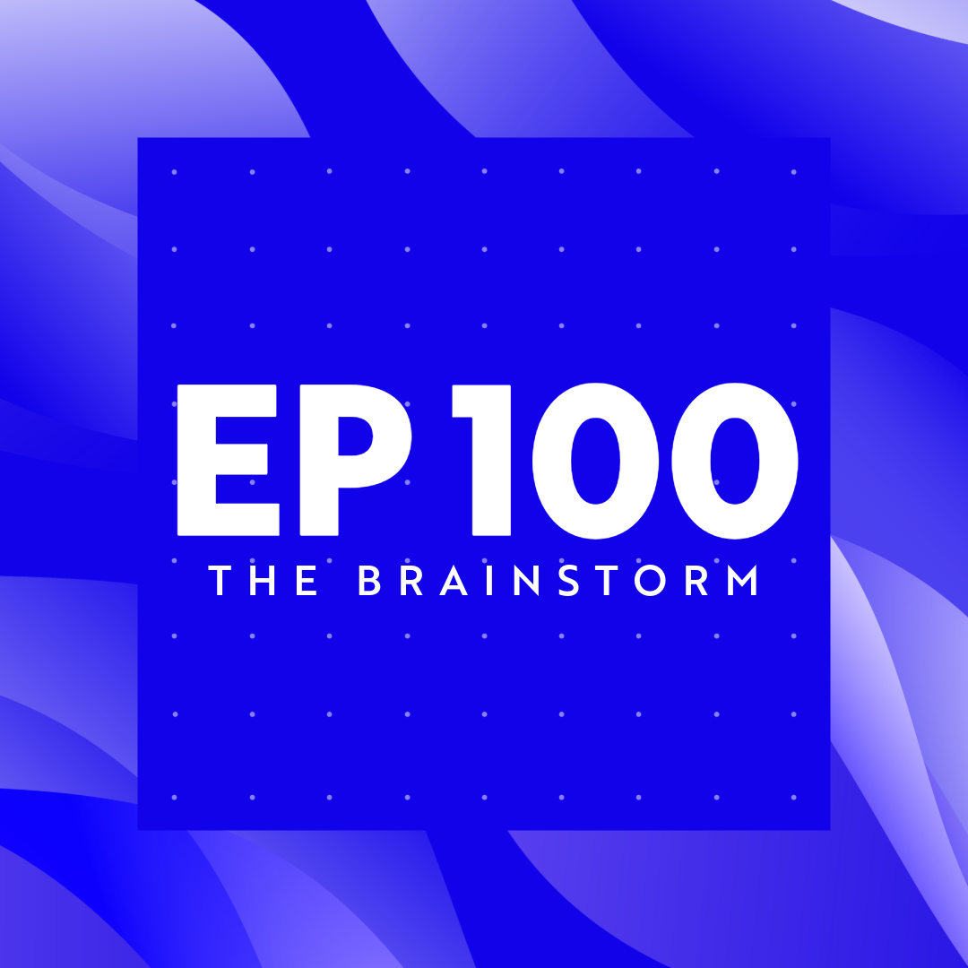 The Brainstorm EP 100